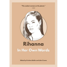 Rihanna: In Her Own Words - Paperback