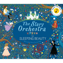 The Story Orchestra: The Sleeping Beauty: Press the Note to Hear Tchaikovsky's Music
