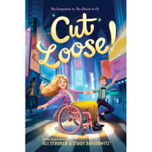Cut Loose! (the Chance to Fly #2)