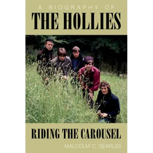 The Hollies: A Biography
