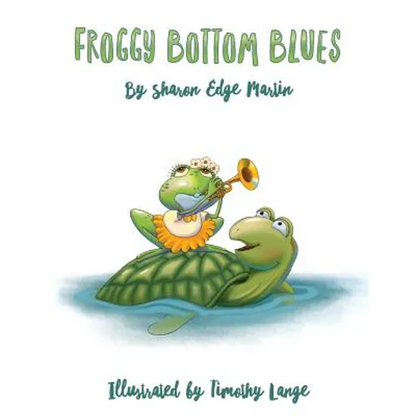 Froggy Bottom Blues - Paperback