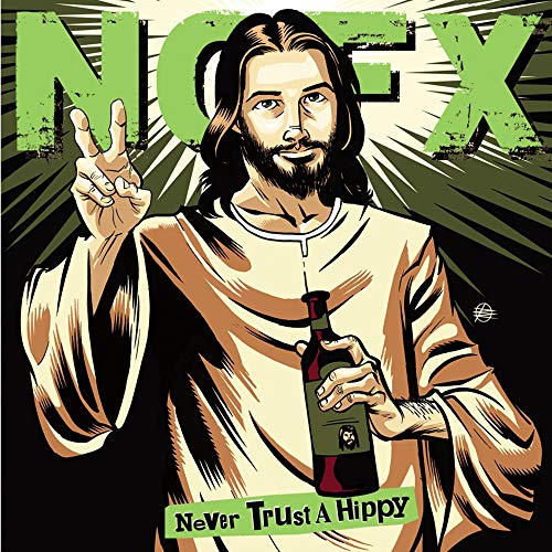 NOFX - Never Trust A Hippy (10-Inch Vinyl) [Vinyl]