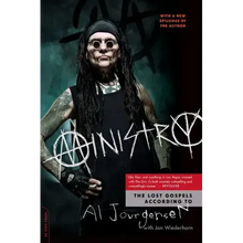 Ministry: The Lost Gospels According to Al Jourgensen