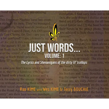 Just Words: Volume 1: The Lyrics & Shenanigans of the dirty lil' trollops