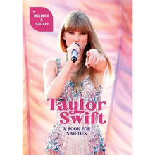 Taylor Swift: A Book for Swifties