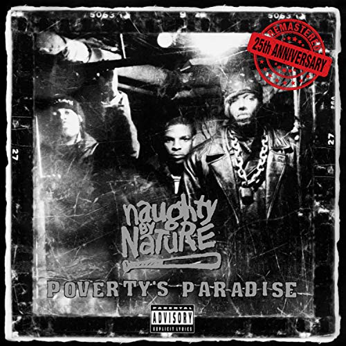 Naughty By Nature - Poverty's Paradise (25th Anniversary Limited Edition) [Vinyl]