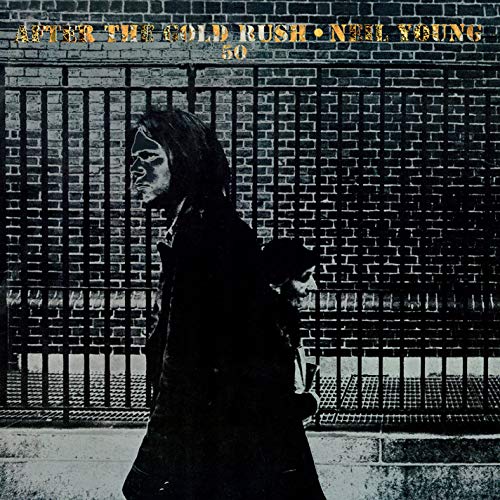 Neil Young - After The Gold Rush (edición del 50.º aniversario) [Vinilo]