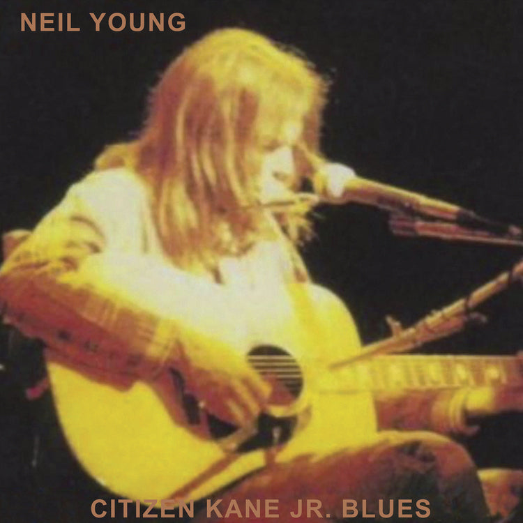 Neil Young - Citizen Kane Jr. Blues 1974 (Live at The Bottom Line) [Vinyl]
