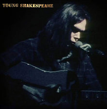 Neil Young - Young Shakespeare (Deluxe Edition) (LP, CD, DVD) [Vinyl] - Paladin Vinyl