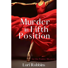 Murder in Fifth Position: An On Pointe Mystery