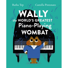 Wally the World's Greatest Piano Playing Wombat - Hardcover