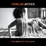 Norah Jones Pick Me Up Off The Floor [LP] [Vinyl]