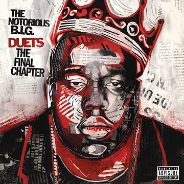 Notorious B.I.G., The - Biggie Duets: The Final Chapter [Vinyl]