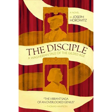 The Disciple: A Wagnerian Tale of the Gilded Age