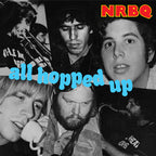 Nrbq - All Hopped Up [Vinyl]