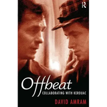 Offbeat: Collaborating with Kerouac
