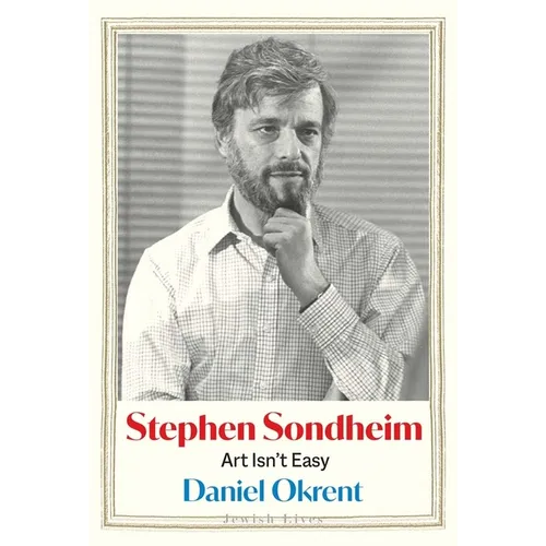 Stephen Sondheim: Art Isn't Easy