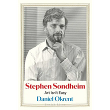 Stephen Sondheim: Art Isn't Easy