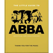 The Little Guide to Abba: Thank You for the Music