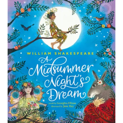 William Shakespeare's a Midsummer Night's Dream