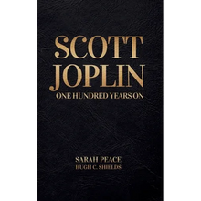 Scott Joplin One Hundred Years On