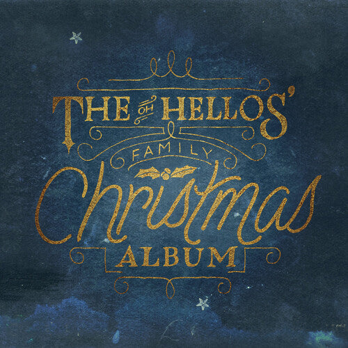 Oh Hellos - Álbum navideño familiar de Oh Hellos (vinilo blanco) [Vinilo]