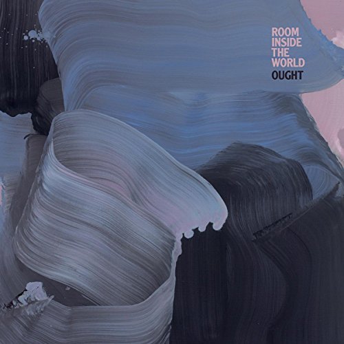 Ought - ROOM INSIDE THE WORLD [Vinyl]