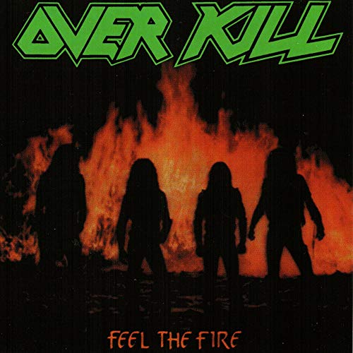 Overkill - Feel The Fire [Vinyl]