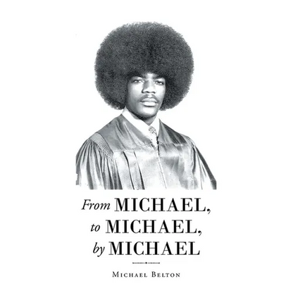 From Michael, to Michael, by Michael - Paperback