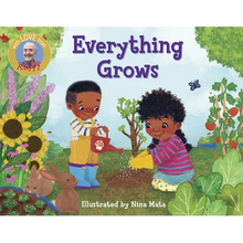 Everything Grows