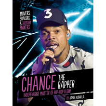 Chance the Rapper: Independent Master of Hip-Hop Flow - Hardcover