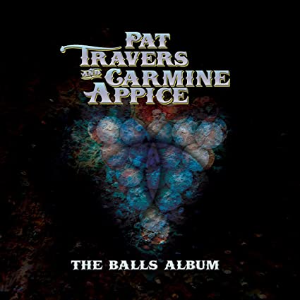 Pat Travers & Carmine Appice - The Balls Album (Red or Blue Vinyl) [Vinyl]