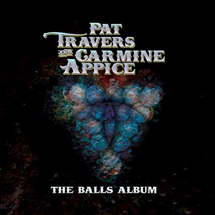 Pat Travers & Carmine Appice - The Balls Album (Red or Blue Vinyl) [Vinyl] - Paladin Vinyl