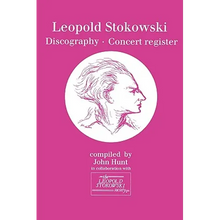 Leopold Stokowski (1882-1977). Discography and Concert Register. [1996].