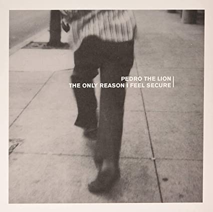 The Only Reason I Feel Secure (Clear w/ Black Vinyl) [Vinyl] - Paladin Vinyl