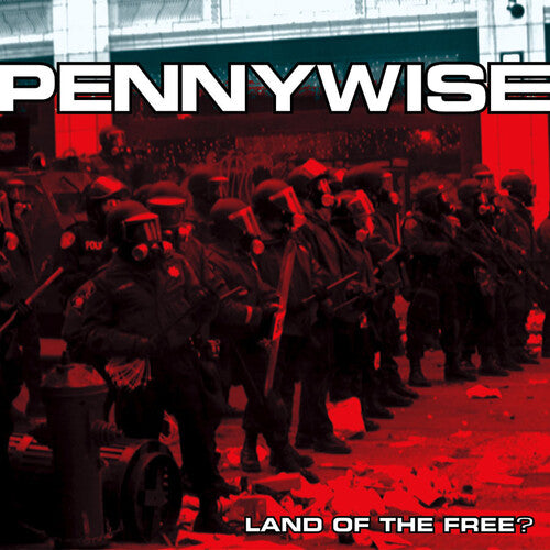 Pennywise - Land Of The Free? (Anniversary Edition) (Red Vinyl) [Explicit Content] [Vinyl]