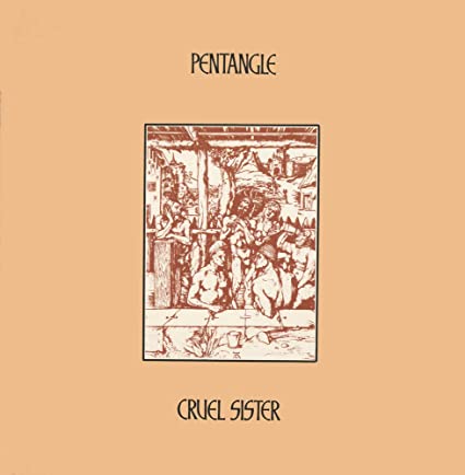 Pentangle - Cruel Sister (portada desplegable, vinilo de 180 gramos) [Vinilo]