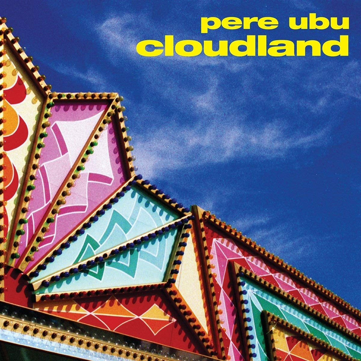 Pere Ubu - Cloudland [Vinyl] - Paladin Vinyl