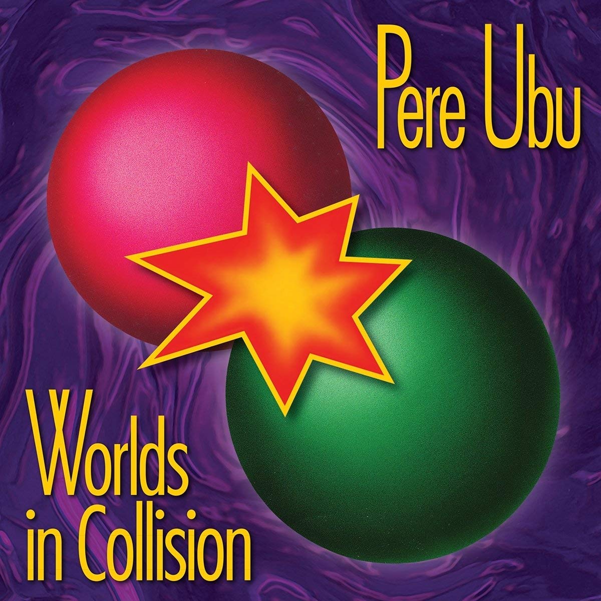 Pere Ubu - Worlds In Collision [Vinyl]