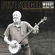 PETE REMEMBERS WOODY PT 2 [Vinyl]