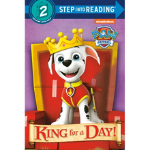King for a Day! (Paw Patrol)