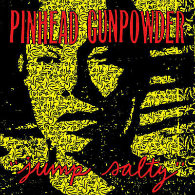 Pinhead Gunpowder - Jump Salty (Indie Exclusive, Colored Vinyl) [Vinyl]