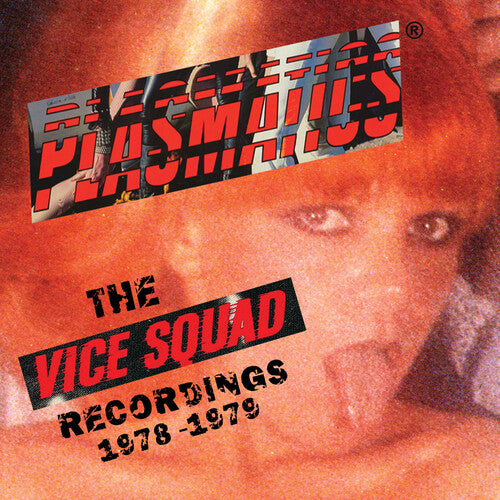 Plasmatics - The Vice Squad Records Recordings (Clear Vinyl, Red) [Vinyl]