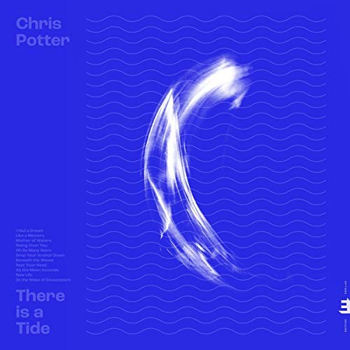 Chris Potter - There Is A Tide [Vinyl]