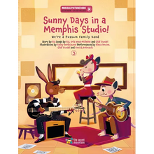 Sunny Days in a Memphis Studio!: We're a Possum Family Band (Book 3)