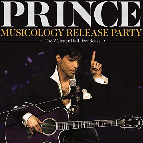 Prince - MUSICOLOGY RELEASE PARTY [Vinyl]