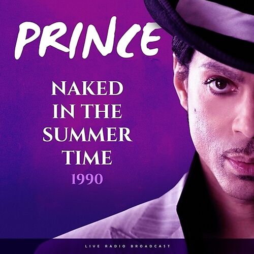 Prince - Naked In The Summer Time 1990 [Vinyl]