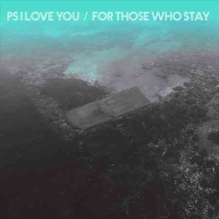 Ps I Love You - For Those Who Stay (Colv) [Vinyl]