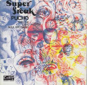 Pucho and His Latin Soul Brothers - Super Freak (RSD 4/23/2022) [Vinyl]