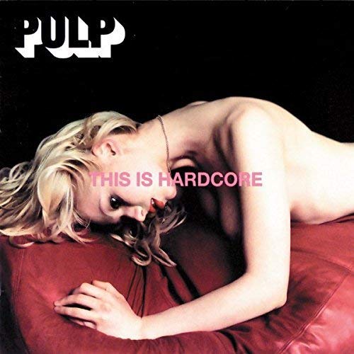 Pulp - ESTO ES HARDCORE [Vinilo]